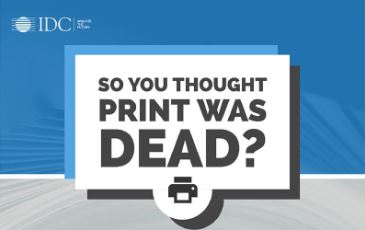 Print’s not dead, declares IDC