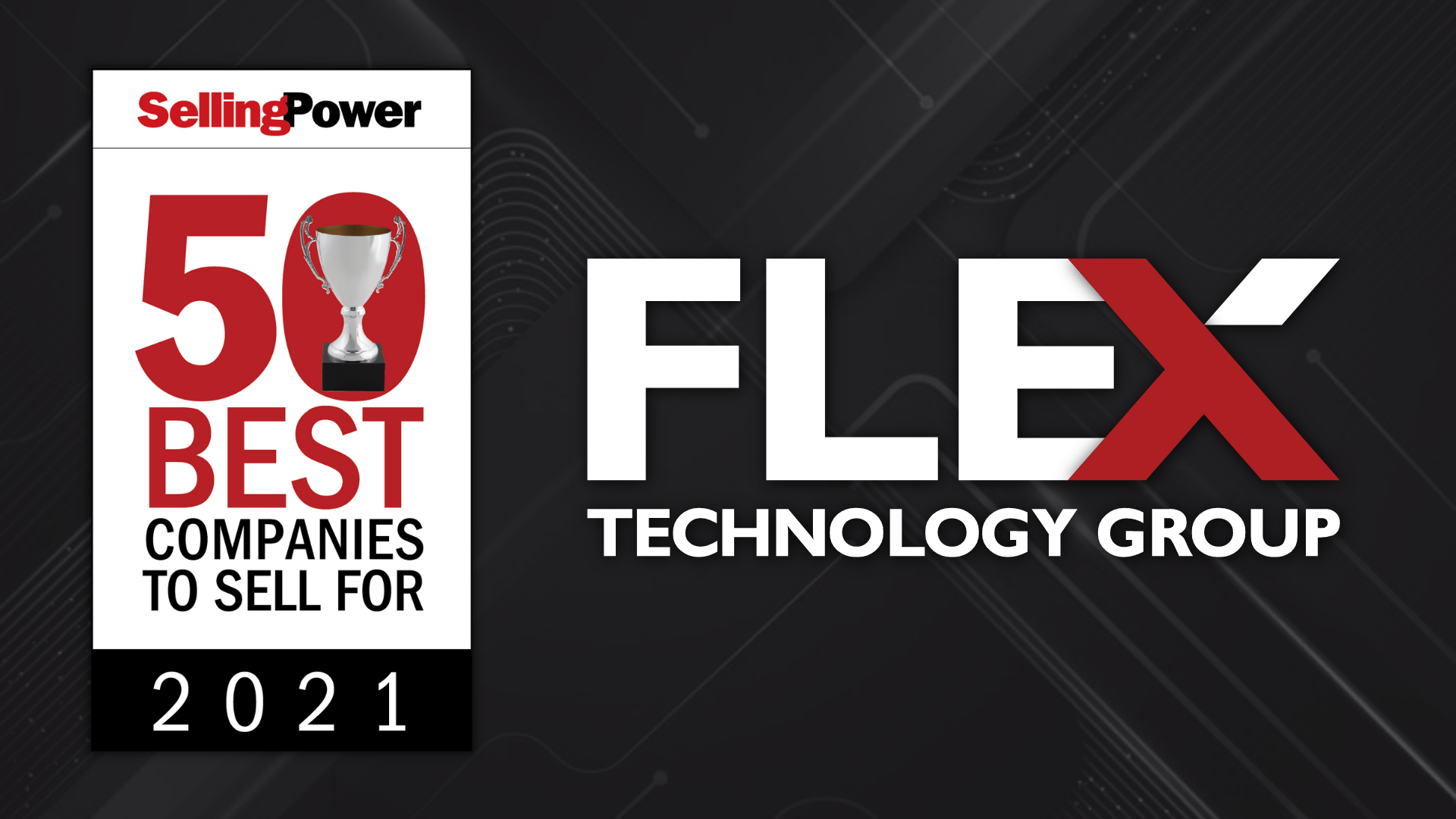 Flex Technology Group recognised by Selling Power