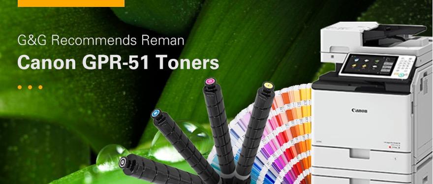 G&G promotes eco-conscious printing with remanufactured Canon toner cartridges