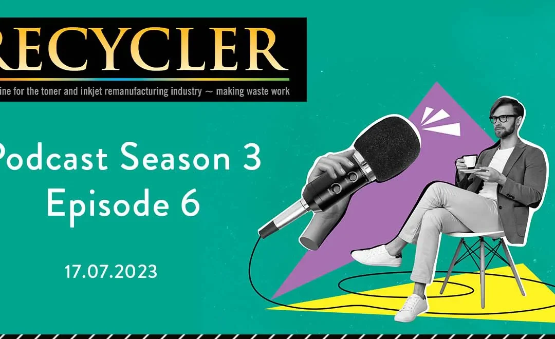 The Recycler Podcast – Series 3 Episode 6